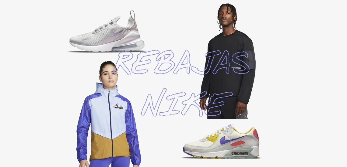 REBAJAS NIKE ENERO 2022