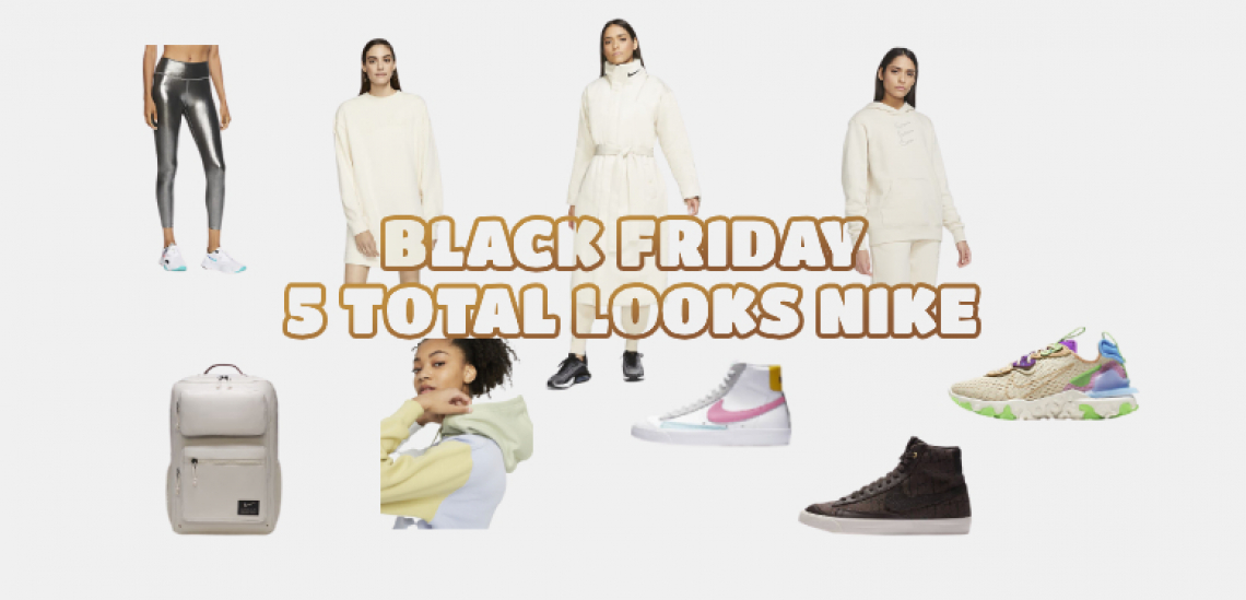 Total Look Nike Black Friday 2020