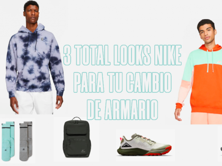 Portada 3 Total Looks Nike cambio Armario mayo 2021